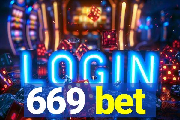669 bet